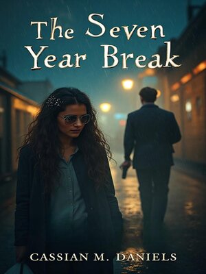cover image of The Seven Year Break